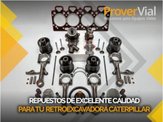 REPUESTOS EXCELENTE CALIDAD PARA TU RETROEXCAVADORA CATERPILLAR